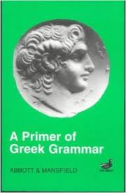 the cover of "A Primer of Greek Grammar" by Abbott and Mansfield