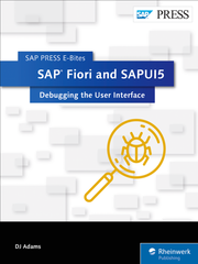 SAP Fiori and SAPUI5: Debugging the User Interface